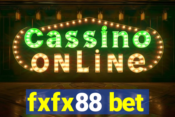 fxfx88 bet