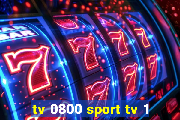 tv 0800 sport tv 1