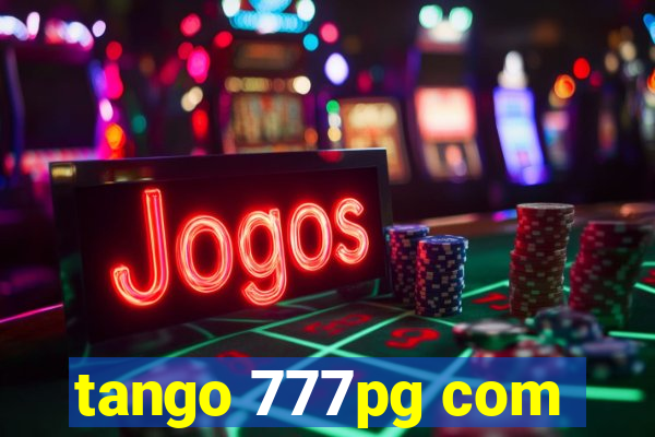 tango 777pg com