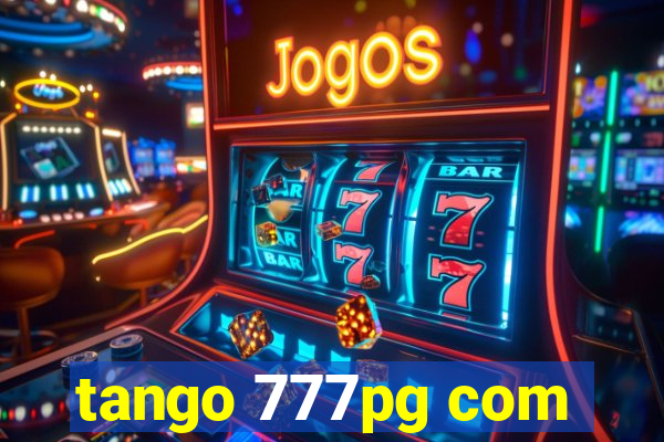 tango 777pg com