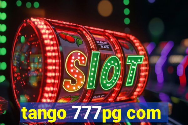 tango 777pg com