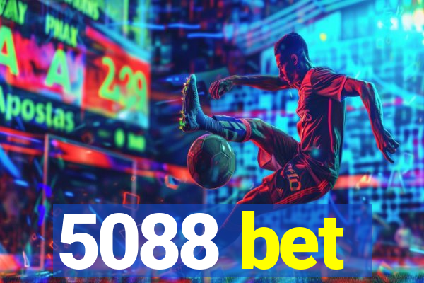 5088 bet