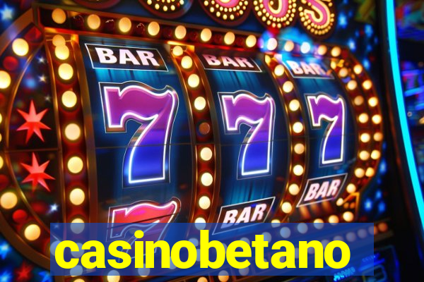 casinobetano