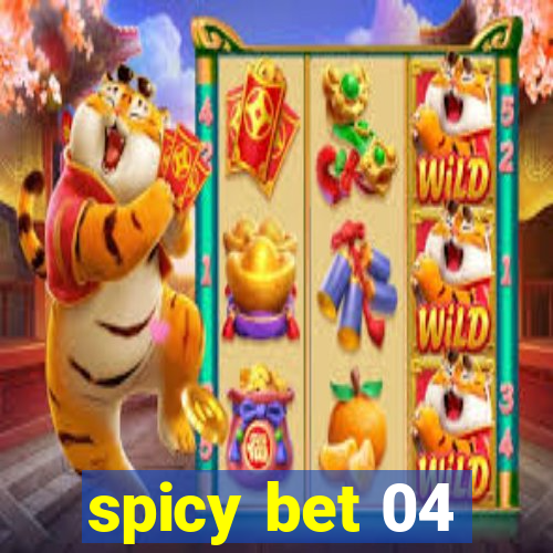 spicy bet 04