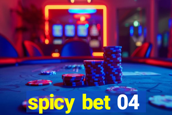 spicy bet 04