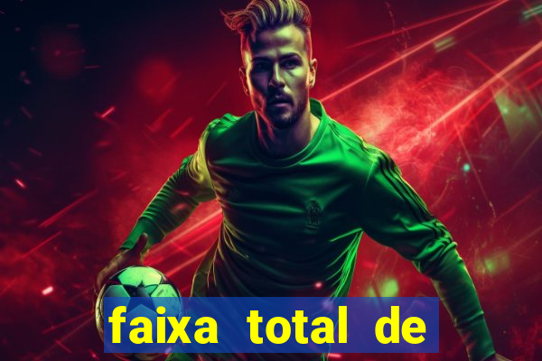 faixa total de gols 2 3 o que significa