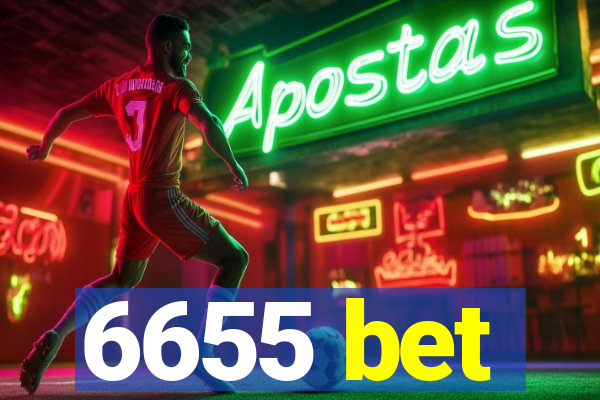 6655 bet