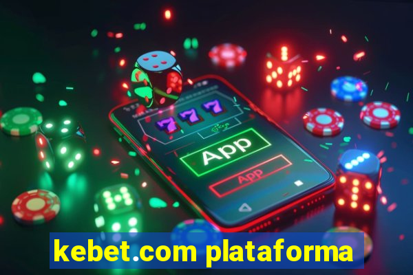 kebet.com plataforma