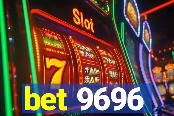 bet 9696