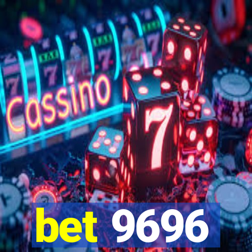 bet 9696