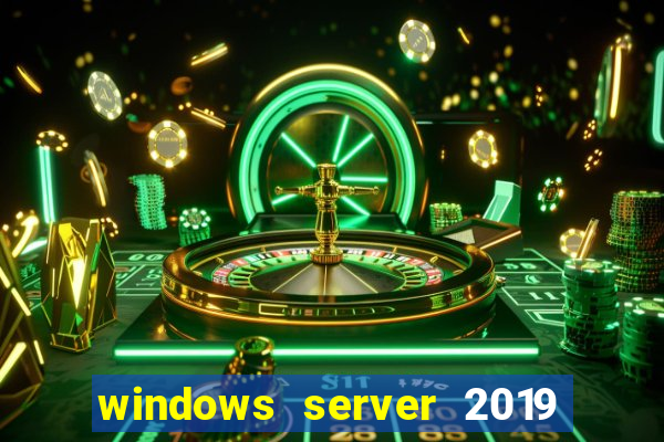 windows server 2019 iso pt-br download