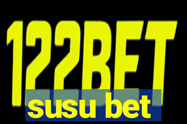 susu bet