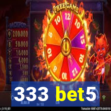 333 bet5