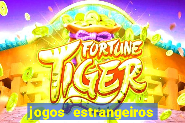 jogos estrangeiros para ganhar dinheiro