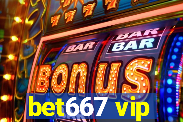 bet667 vip