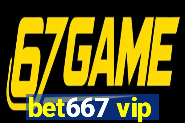 bet667 vip