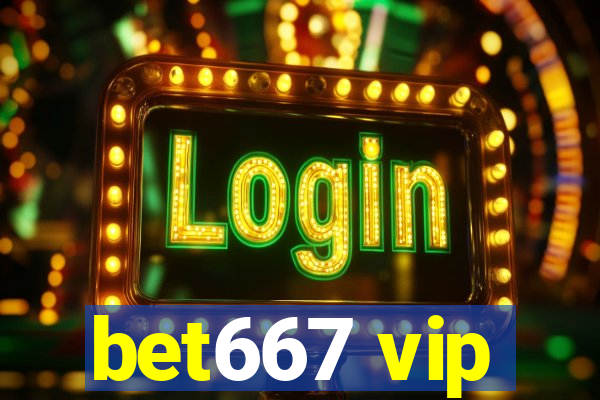 bet667 vip