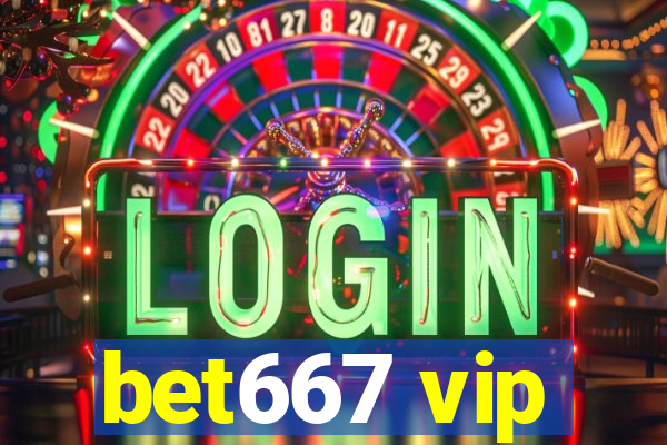 bet667 vip