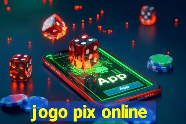 jogo pix online