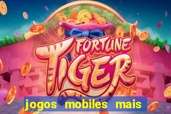 jogos mobiles mais jogados 2024