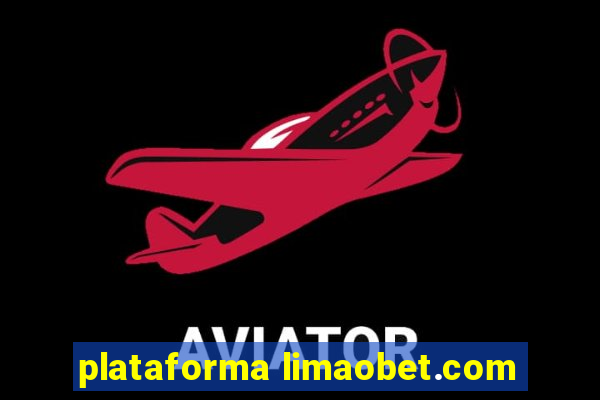 plataforma limaobet.com