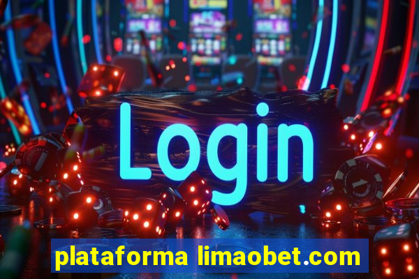 plataforma limaobet.com