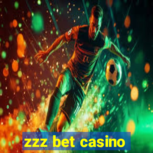 zzz bet casino