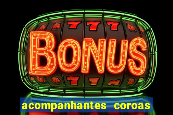 acompanhantes coroas de cruzeiro sp