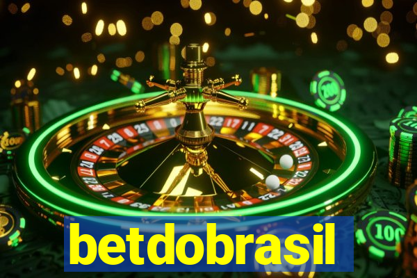 betdobrasil