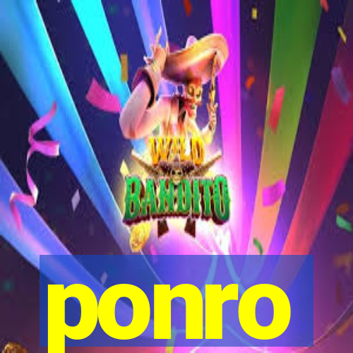 ponro