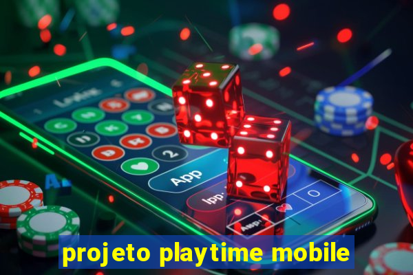 projeto playtime mobile