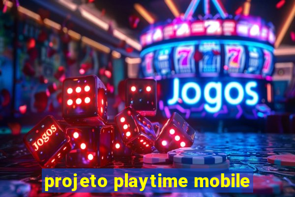 projeto playtime mobile