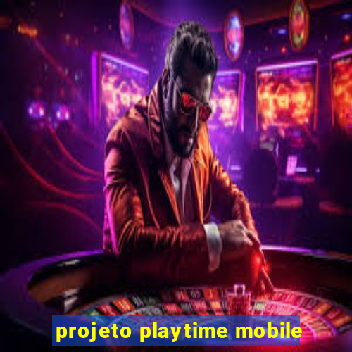 projeto playtime mobile