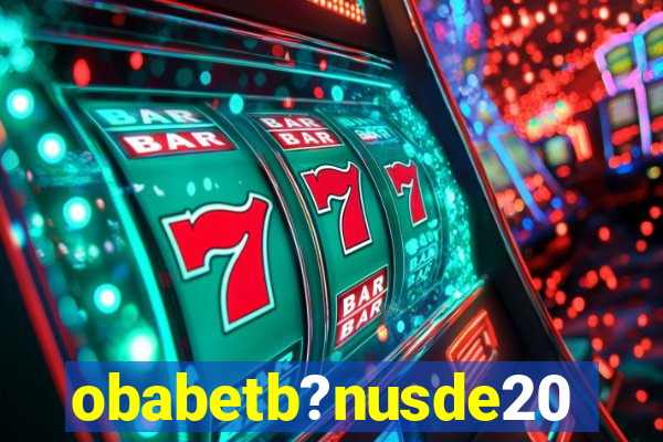 obabetb?nusde20