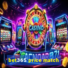 bet365 price match