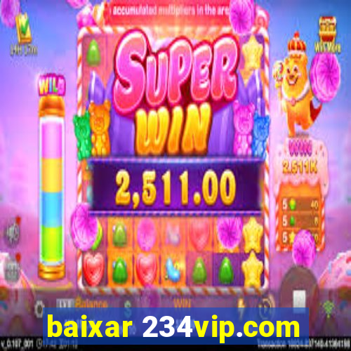 baixar 234vip.com