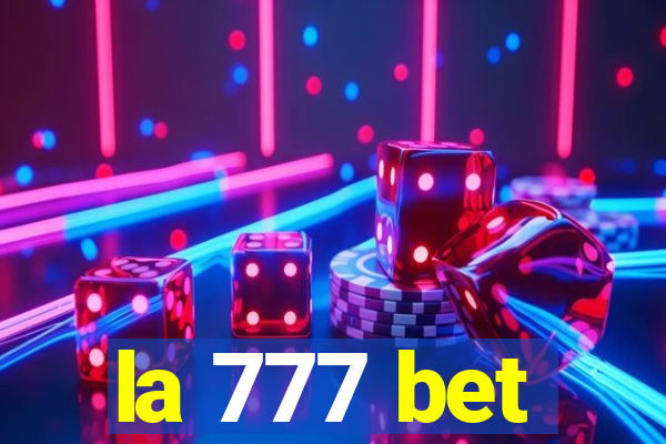 la 777 bet