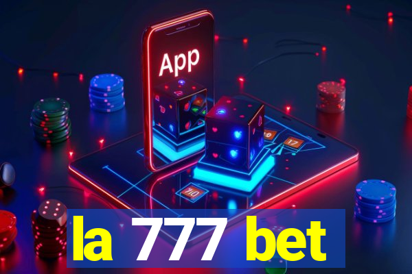 la 777 bet