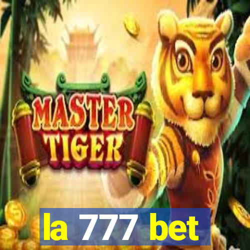 la 777 bet