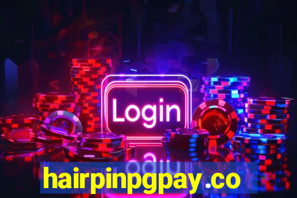 hairpinpgpay.com