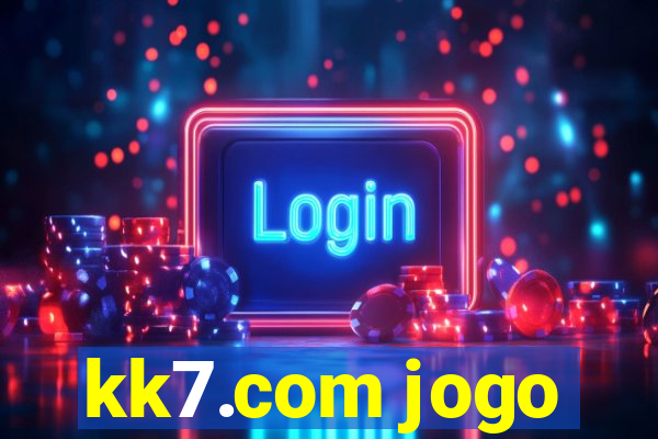 kk7.com jogo