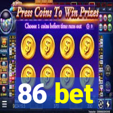 86 bet