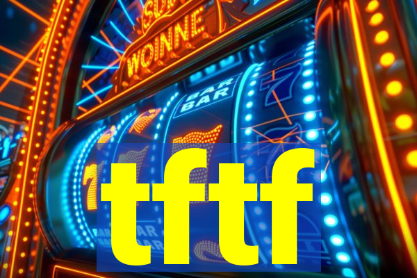 tftf