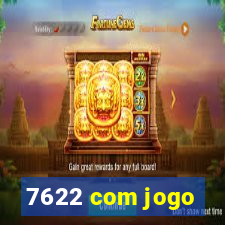 7622 com jogo