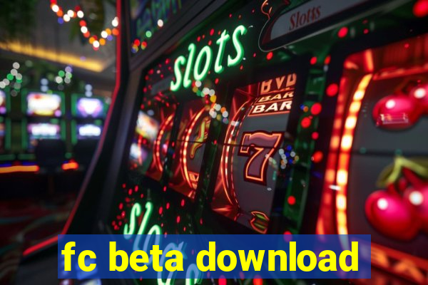 fc beta download