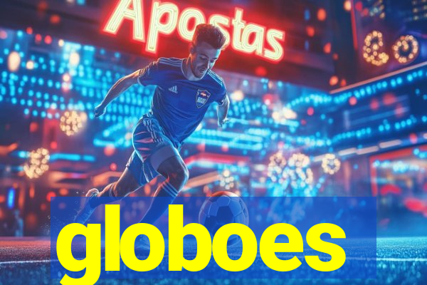 globoes