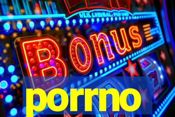 porrno