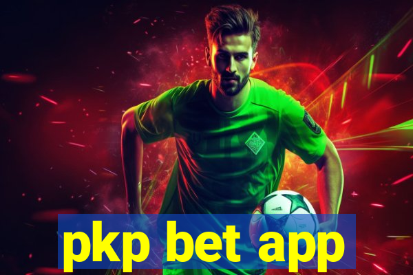 pkp bet app