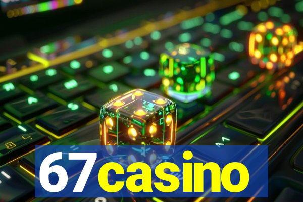 67casino