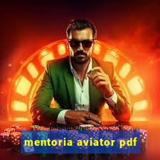 mentoria aviator pdf